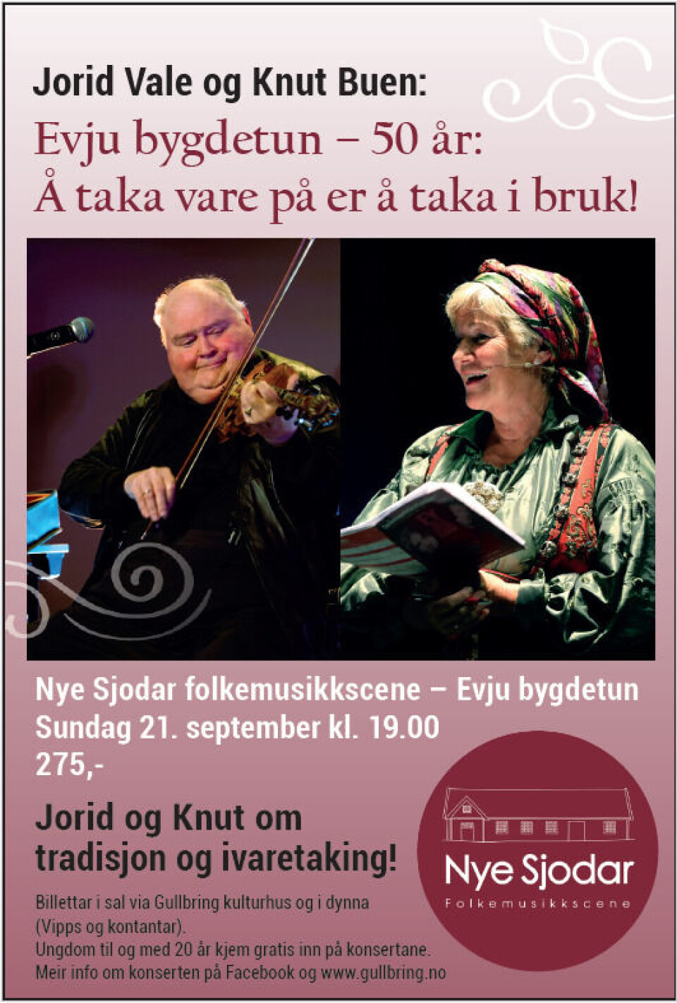 Nye Sjodar: Jorid og Knut om tradisjon og ivaretaking!